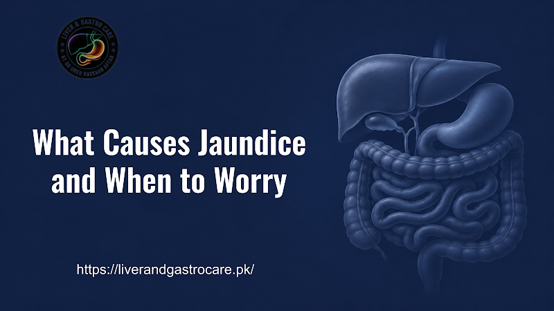 What Causes Jaundice and When to Worry